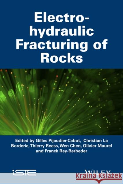 Electrohydraulic Fracturing of Rocks
