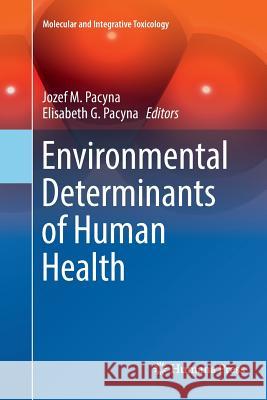Environmental Determinants of Human Health