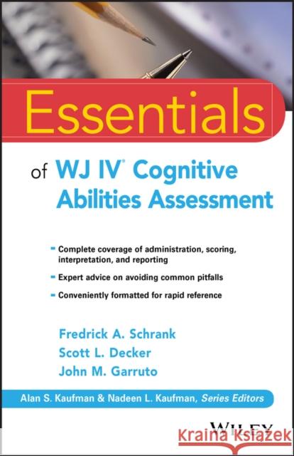Essentials of Wj IV Cognitive Abilities Assessment