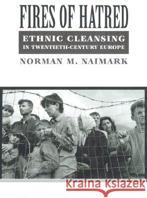 Fires of Hatred - stan bdb 9780674003132