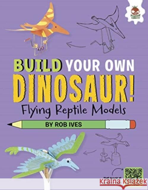 Flying Reptile Models: Build Your Own Dinosaurs - Interactive Model Making STEAM