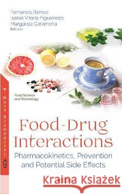 Food-Drug Interactions: Pharmacokinetics, Prevention and Potential Side Effects