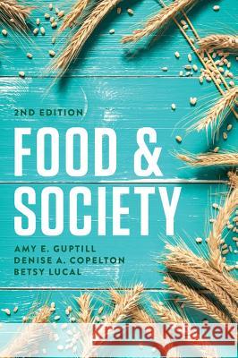 Food and Society: Principles and Paradoxes