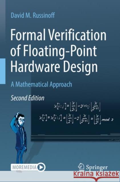 Formal Verification of Floating-Point Hardware Design: A Mathematical Approach