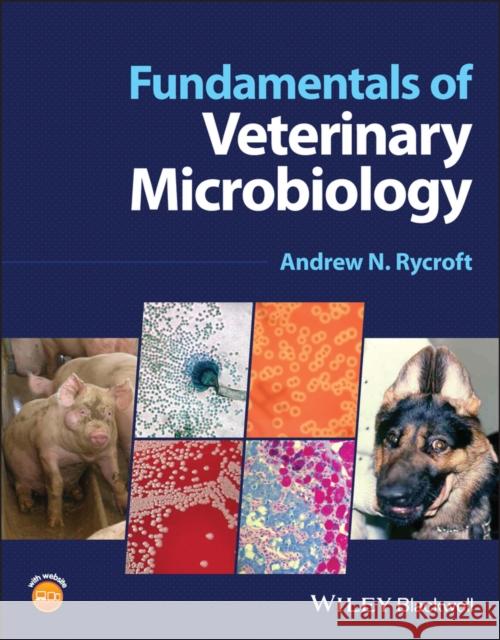 Fundamentals of Veterinary Microbiology