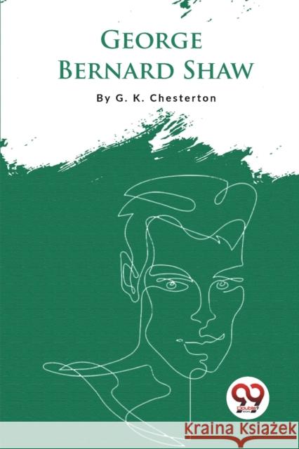 George Bernard Shaw