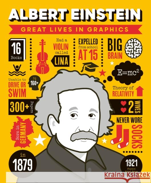 Great Lives in Graphics: Albert Einstein