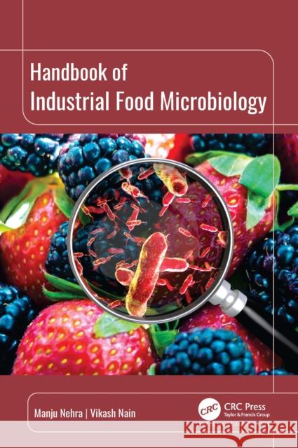 Handbook of Industrial Food Microbiology