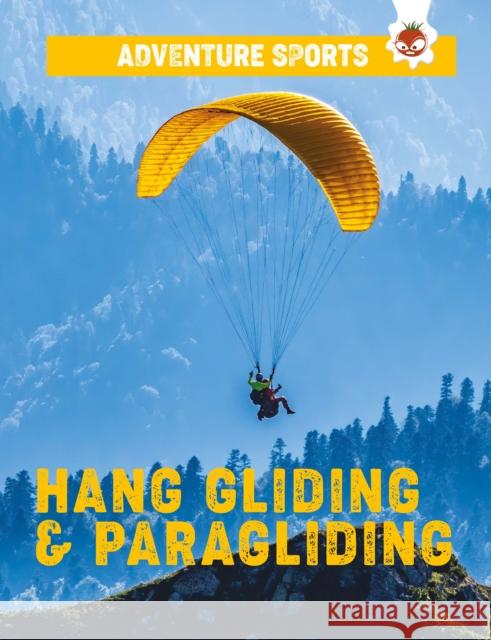 Hang-Gliding and Paragliding