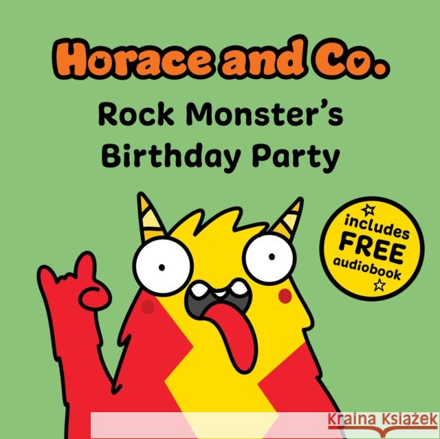 Horace & Co: Rock Monster's Party
