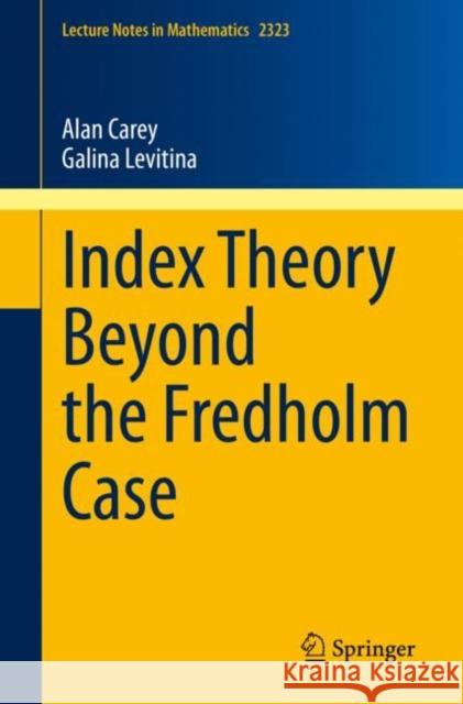 Index Theory Beyond the Fredholm Case