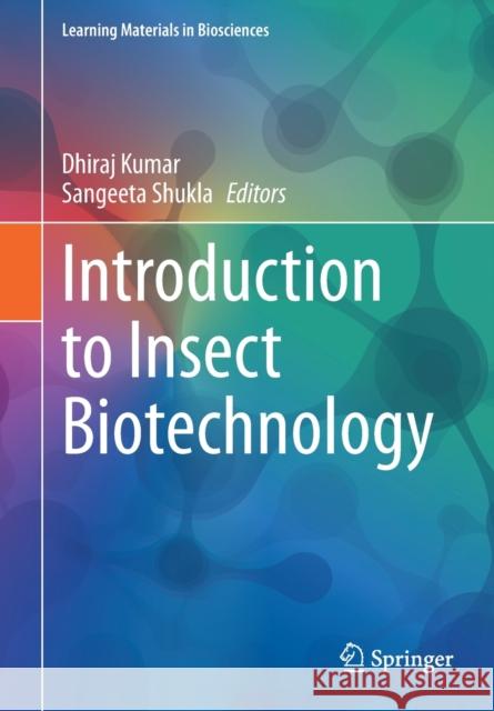Introduction to Insect Biotechnology