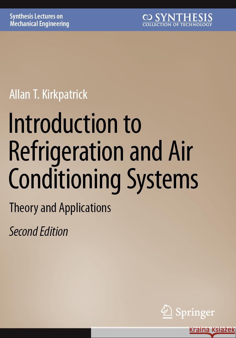 Introduction to Refrigeration and Air Conditioning Systems