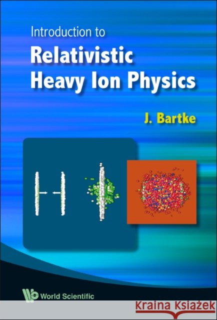 Introduction to Relativistic Heavy Ion Physics