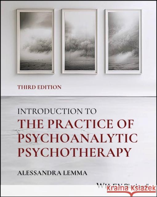 Introduction to the Practice of Psychoanalytic Psychotherapy