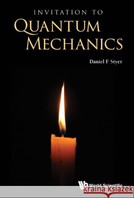 Invitation to Quantum Mechanics