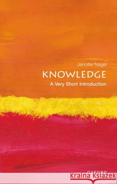 Knowledge: A Very Short Introduction