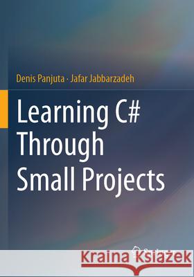 Learning C# by Small Projects