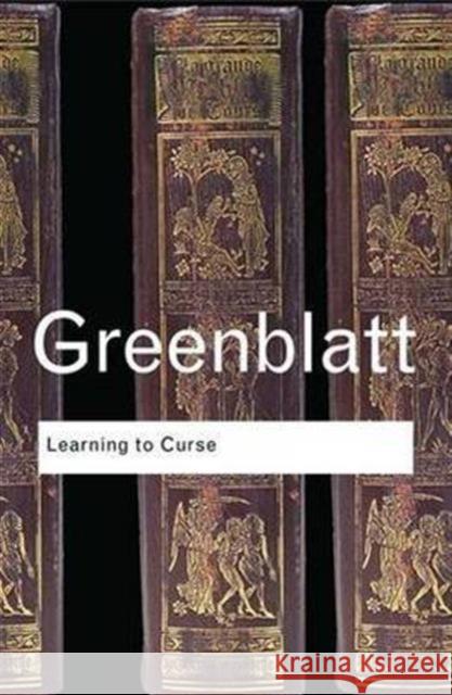 Learning to Curse: Essays in Early Modern Culture