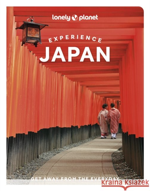 Lonely Planet Experience Japan