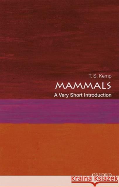 Mammals: A Very Short Introduction