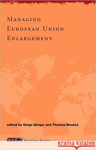 Managing European Union Enlargement - stan bdb 9780262025614