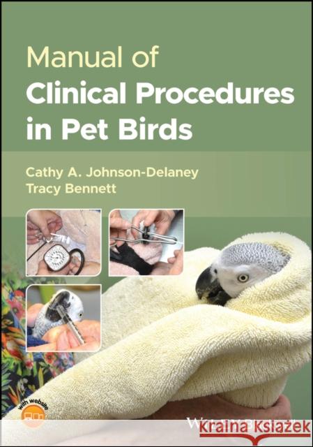 Manual of Clinical Procedures in Pet Birds