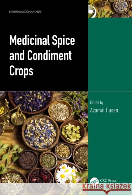 Medicinal Spice and Condiment Crops