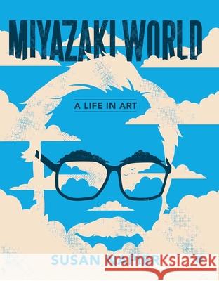 Miyazakiworld: A Life in Art
