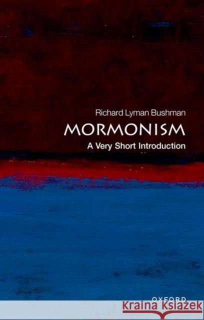 Mormonism: A Very Short Introduction