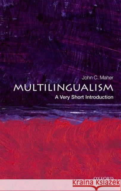 Multilingualism: A Very Short Introduction