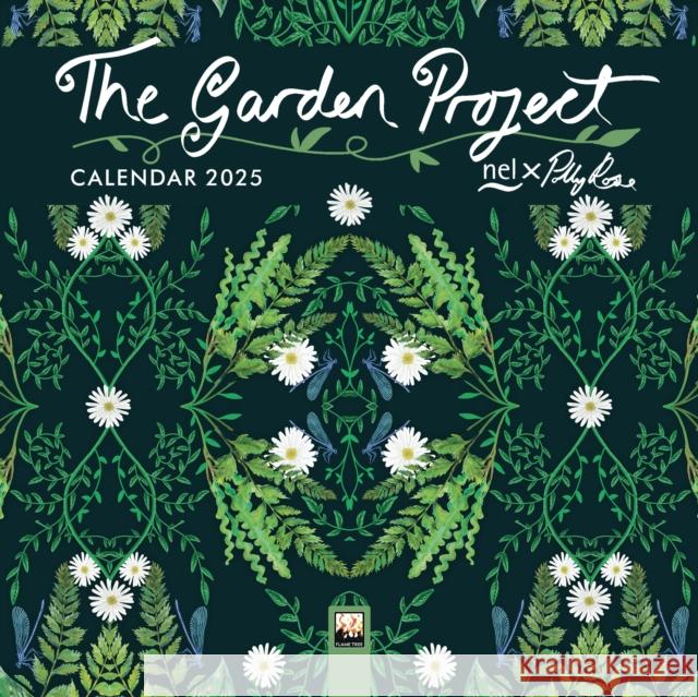 Nel x Polly Rose: The Garden Project Mini Wall Calendar 2025 (Art Calendar)