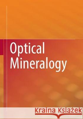 Optical Mineralogy