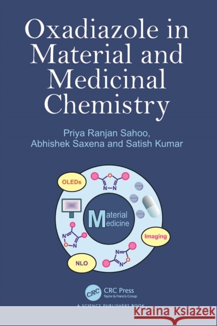 Oxadiazole in Material and Medicinal Chemistry