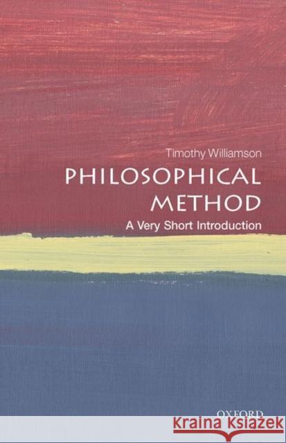 Philosophical Method: A Very Short Introduction