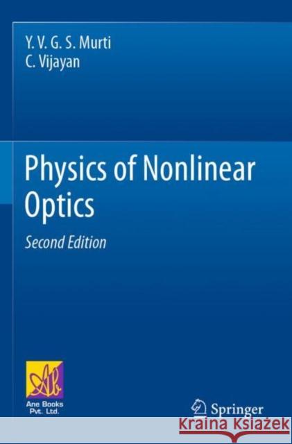 Physics of Nonlinear Optics