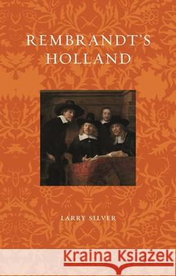 Rembrandt's Holland