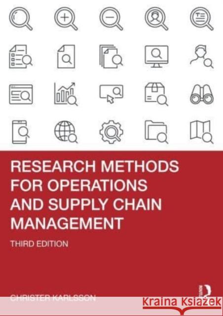 Research Methods for Operations and Supply Chain Management