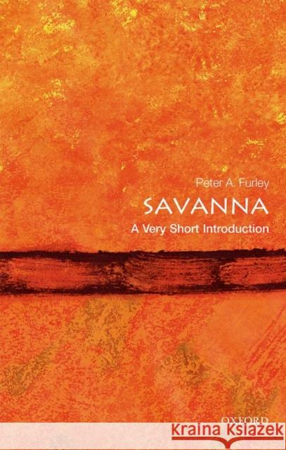 Savannas: A Very Short Introduction