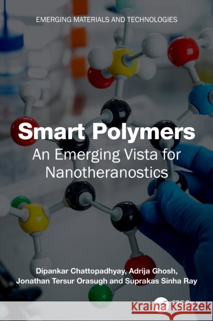 Smart Polymers: An Emerging Vista for Nanotheranostics