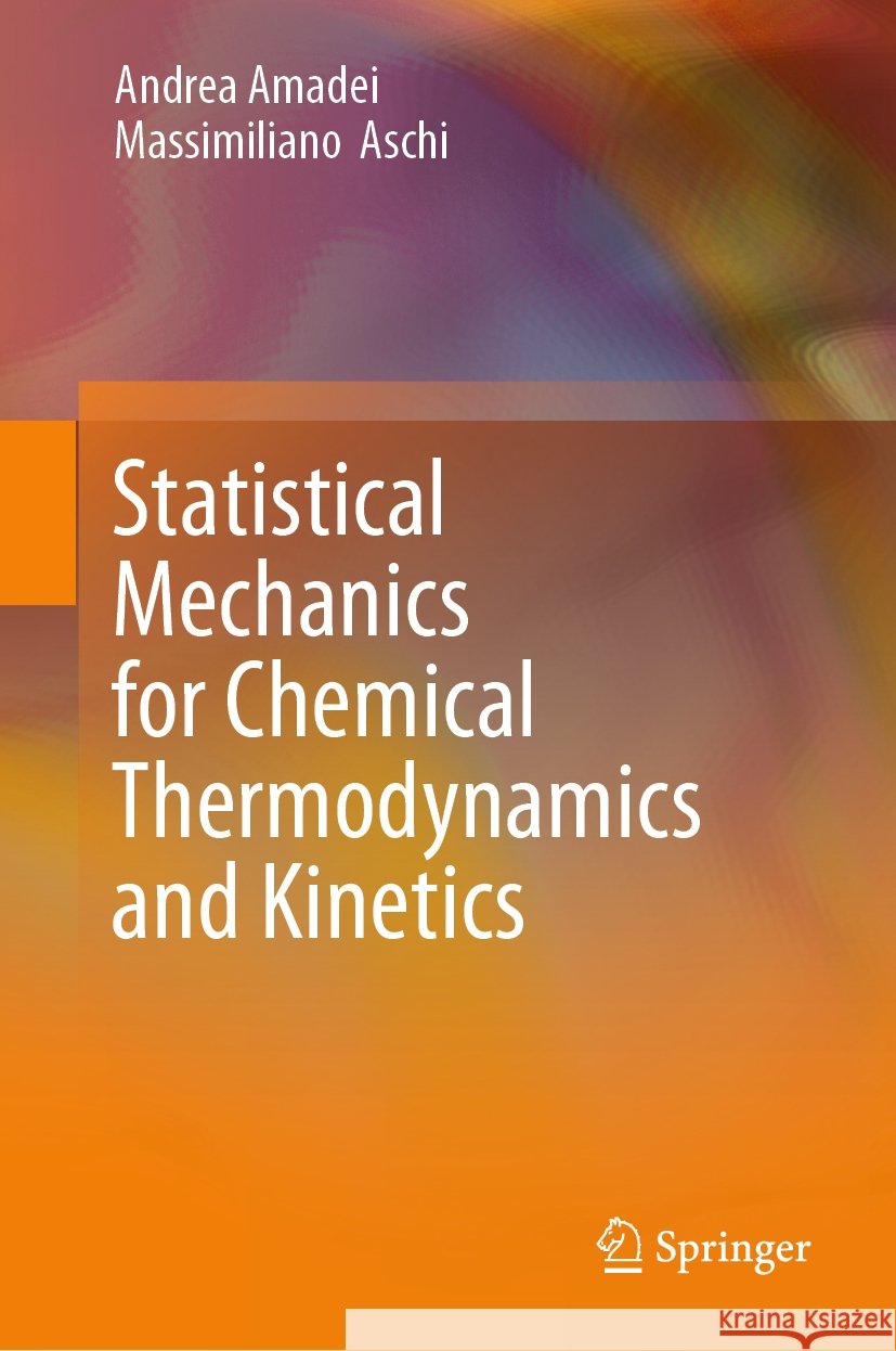 Statistical Mechanics for Chemical Thermodynamics and Kinetics