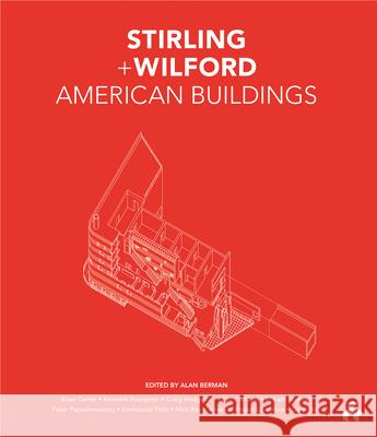 Stirling and Wilford American Buildings - stan bdb 9781908967343