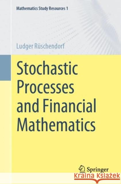 Stochastic Processes and Financial Mathematics