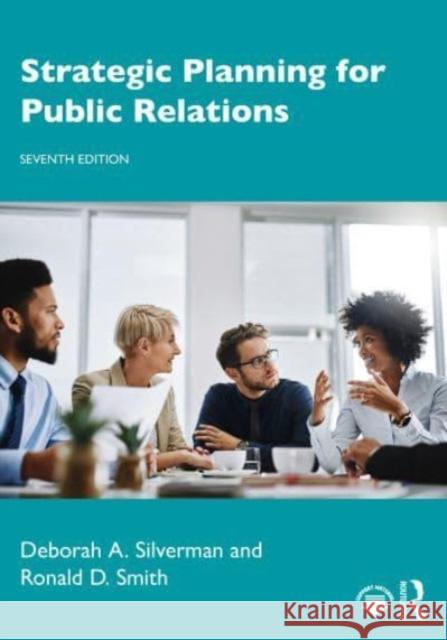 Strategic Planning for Public Relations