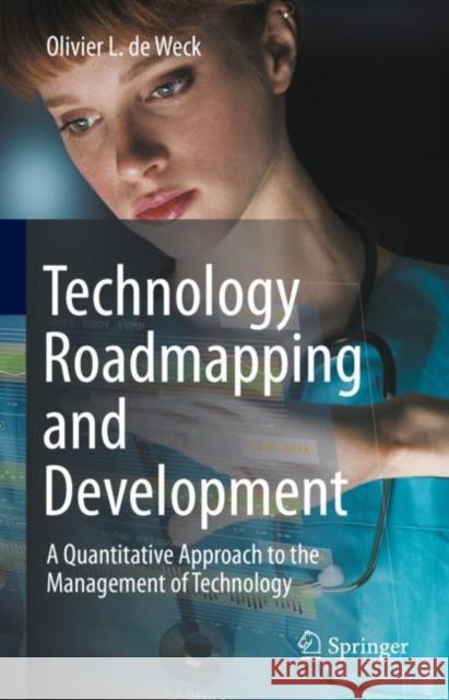 Technology Roadmapping and Development