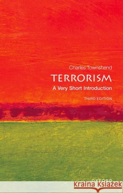 Terrorism: A Very Short Introduction