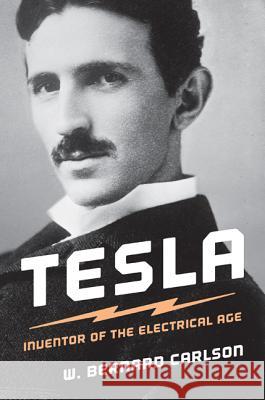 Tesla : Inventor of the Electrical Age