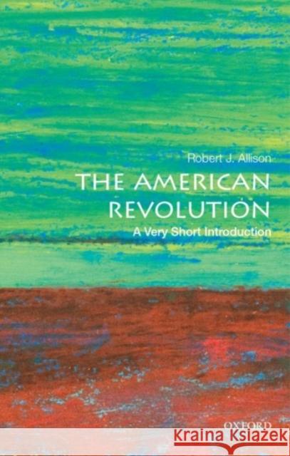 The American Revolution: A Very Short Introduction