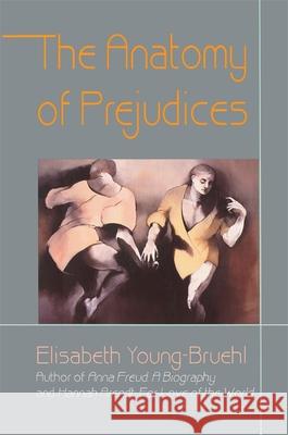 The Anatomy of Prejudices - stan bdb 9780674031913