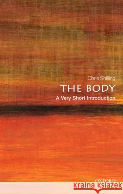 The Body: A Very Short Introduction